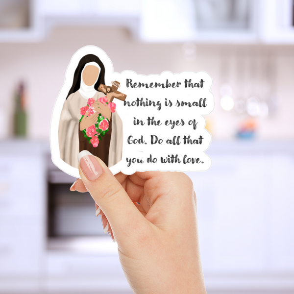 St. Therese of Lisieux Quote Sticker