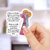 Mary Lift Me Up Catholic Stickers